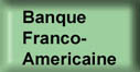 Banque Franco-Americaine